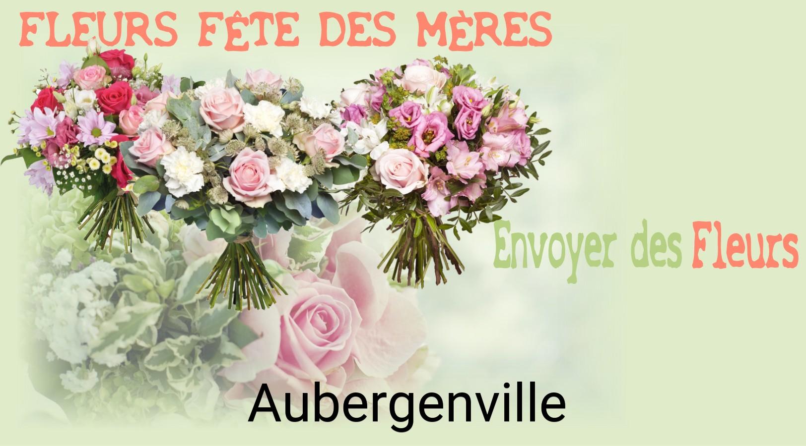Bouquet de Fête des Mères livré à Aubergenville